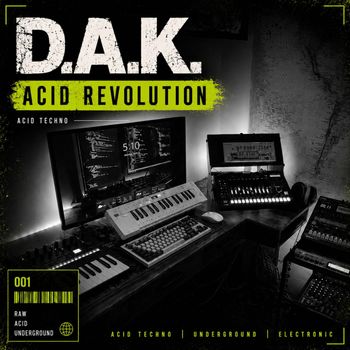D.A.K. - Acid Revolution