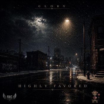 Glory - Highly Favored