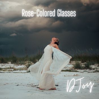 DJoy - Rose-Colored Glasses
