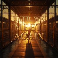agung - Until We Meet Again