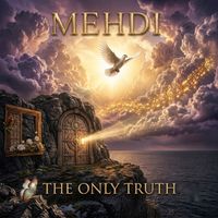 Mehdi - The Only Truth