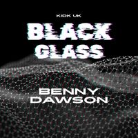 Benny Dawson - Black Glass