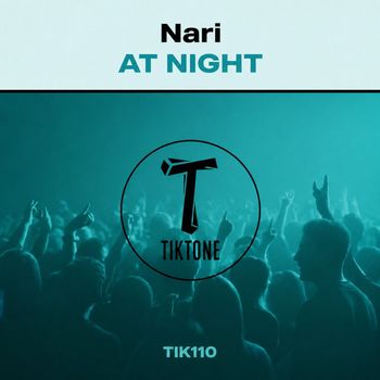 Nari - At Night