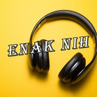 Adry WG - Enak Nih