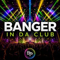 DJ CJ - Banger In Da Club