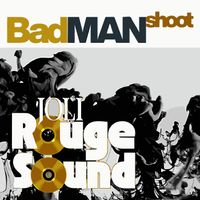 Joli Rouge Sound - Badman Shoot (Explicit)