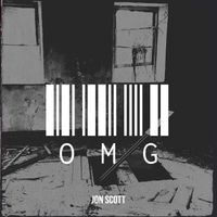 Jon Scott - OMG (Explicit)