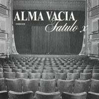 Fatulo X - Alma Vacia