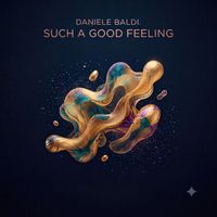 Daniele Baldi - Such A Good Feeling