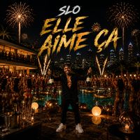 Slo - Elle aime ça 