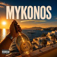 LKS - MYKONOS (Explicit)