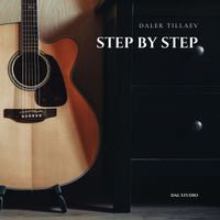 Daler Tillaev - Step by Step