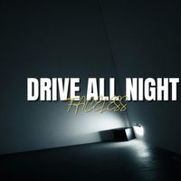 Faceless - Driving All Night