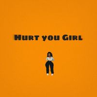 D.B. - Hurt You Girl (Explicit)