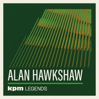 Alan Hawkshaw - KPM Legends: Alan Hawkshaw
