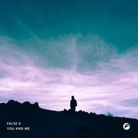 False 9 - You and Me