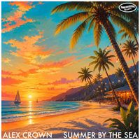 Alex Crown - Summer by the Sea