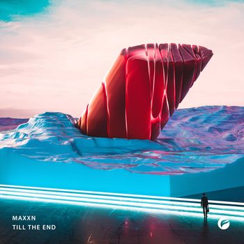 MAXXN - Till The End