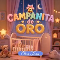 Clara Terán - Campanita De Oro