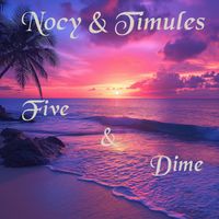 Nocy - Five & Dime