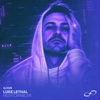 Luke Lethal - Nightcrawler (Explicit)