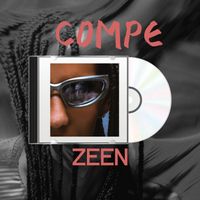 Zeen - Compe (Explicit)