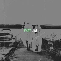 Oba - Pray