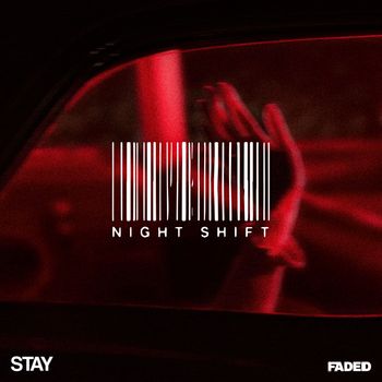Night Shift - STAY