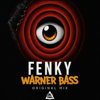 Fenky - Warner Bass (Original Mix)