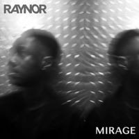 Raynor - Mirage