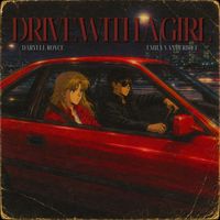 Daryell Royce - Drive With A Girl