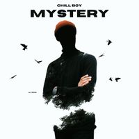 Chill Boy - Mystery