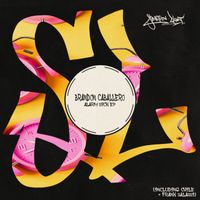 Brandon Caballero - Alarm Sick EP