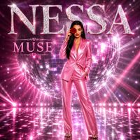 NESSA - Muse (Explicit)