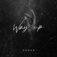 NOMAN - Way Up