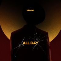 NOMAN - All Day