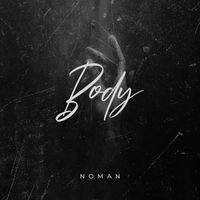 NOMAN - Body