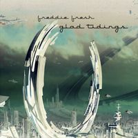 Freddy Fresh - Glad Tidings