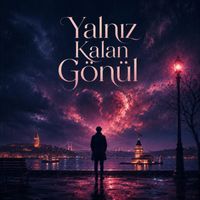 Alp Gücük - Yalnız Kalan Gönül