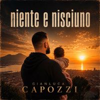 Gianluca Capozzi - Niente e nisciuno