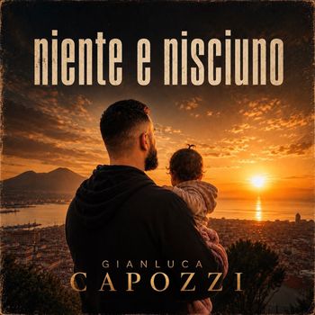 Gianluca Capozzi - Niente e nisciuno