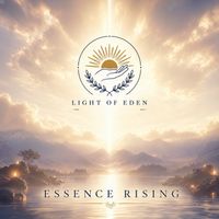 Light of Eden - Essence Rising