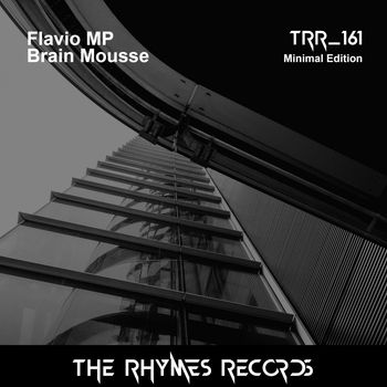 Flavio MP - Brain Mousse