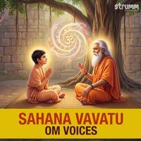 Om Voices - Sahana Vavatu