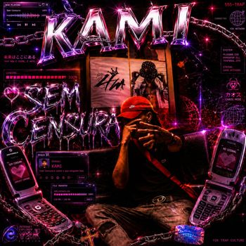 KAMI - SEM CENSURA