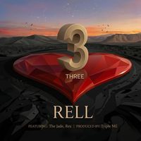 Rell - 3 (Three)