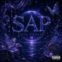 Ariel - Sap (Such a Pisces) (Explicit)