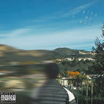 Burr - Wish Me Well (Explicit)