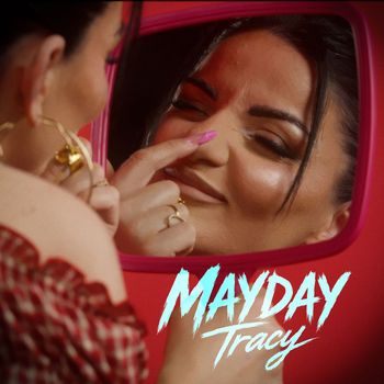 Tracy - Mayday
