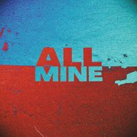 Prime - All Mine